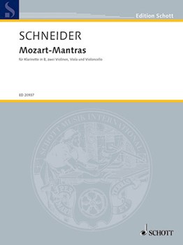 Mozart-Mantras by Schneider Enjott for Score and Parts