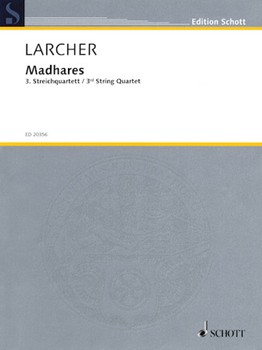 Madhares (Third String Quartet) by Larcher Thomas for Score and Parts