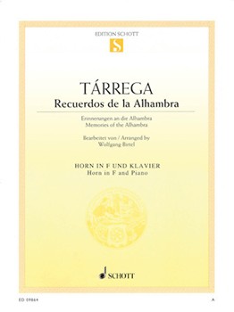 Recuerdos De La Alhambra by Tarrega Francisco - Birtel Wolfgang - for French Horn and Piano