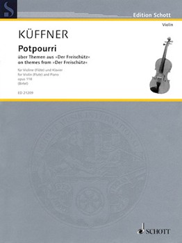 Potpourri Op. 118 on Themes from Der Freischütz by Kuffner Joseph for