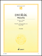 Schott Dvorak   Mazurka D Minor Op 56 No 4