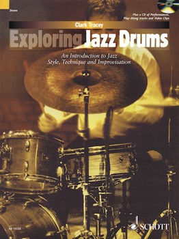Exploring Jazz Drums by Tracey Clark for Drum Set
