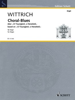 Choral-blues Based On o Traurigkeit O Herzeleid Organ by for