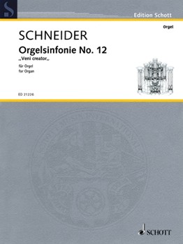 Organ Symphony No. 12 Veni Creator (2011) by Schneider Enjott for
