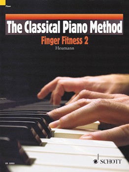 Classical Piano Method - Finger Fitness 2 by Various for Piano Method