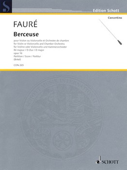 Berceuse in D Major Op. 16 by Faure Gabriel for Full Score