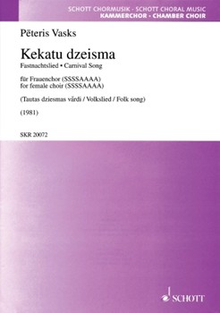 Kekatu Dziesma by Vasks Peteris for