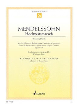 Wedding March Op. 61/9 [clarinet/piano] Mendelssohn - Schott CLAR/PNO