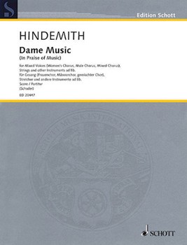 Dame Music (In Praise of Music) by Hindemith Paul for Score