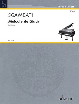 Melody Of Gluck by Sgambati - Bauer - for Piano