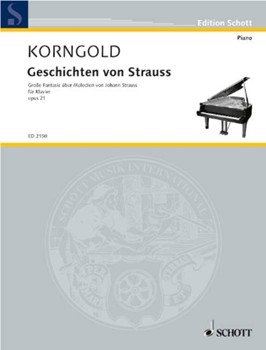 Geschichten von Strauss by Korngold Erich Wolfgang for
