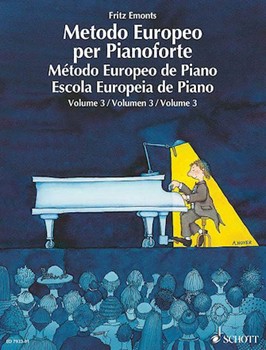 The European Piano Method - Volume 3 by Fritz Emonts for Piano