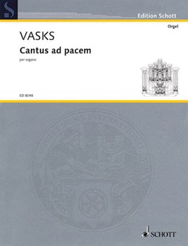 Cantus Ad Pacem by Vasks Peteris for