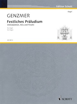 Festliches Präludium by Genzmer Harald for