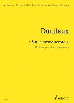 Sur le même accord - Nocturne for Violin and Orchestra by Dutilleux Henri for Study Score