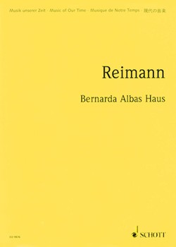 Bernarda Albas Haus (1998/99) by Reimann Aribert for