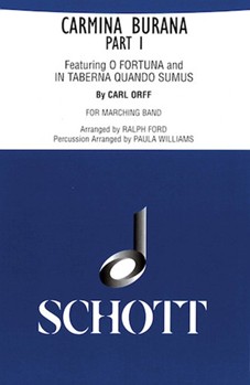 Carmina Burana Part 1 by Orff Carl - Ford Ralph - for Marching Band (Pt 1)