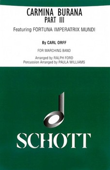 Carmina Burana Part 3 by Orff Carl - Ford Ralph - for Marching Band (Pt 3)