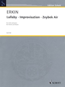 Lullaby · Improvisation · Zeybek Air by Erkin Ulvi Cemal for