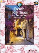 French Folk Tunes for Accordion w/cd