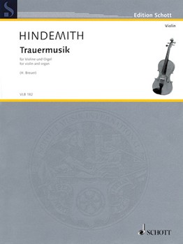 Trauermusik For Violin And Organ
