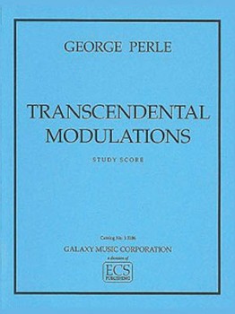 Transcendental Modulations (study Score) by Perle George for