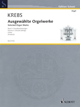 Selected Organ Works Volume 3 Chorale Settings (urtext)
