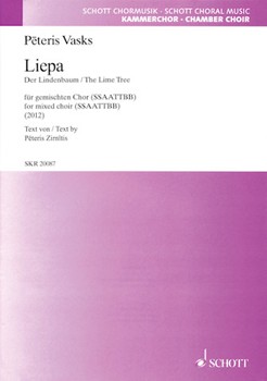Liepa (The Lime Tree) by Vasks Peteris for SSAATTBB