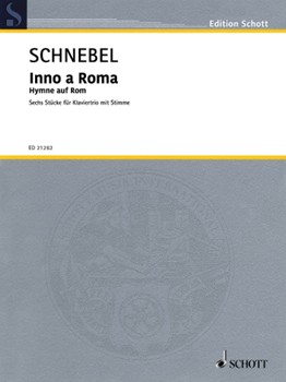 Inno A Roma - Hymne Auf Rom: 6 Pieces For Piano Trio With Voice Sc/pts by Schnebel Dieter for Score and Parts