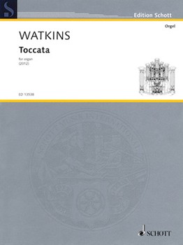 Toccata by Watkins Huw for Organ