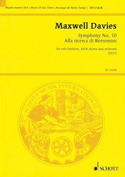 Symphony No. 10 'Alla ricerca di Borromini' by Davies Peter Maxwell for Study Score