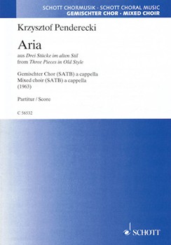 Aria from 'Three Pieces in Old Style' by Penderecki Krzysztof for SATB a cappella