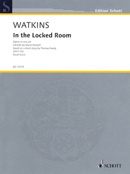 In the Locked Room by Watkins Huw for Vocal Scor