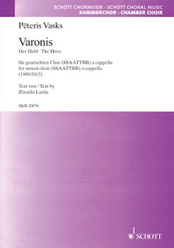 Varonis (The Hero) by Vasks Peteris for SATB divisi
