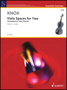 Viola Spaces for Two [viola duet] Knox