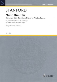 Nunc Dimittis Op. 115 - Herr nun lässt du deinen Diener in Frieden fahren by Stanford Sir Charles Villiers for SATB