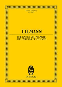 The Emperor of Atlantis or Death's Refusal Op. 49b by Viktor Ullmann for Study Score