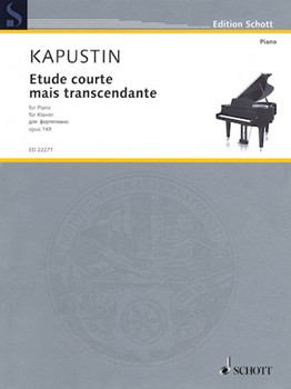 Etude Courte Mais Transcendante Opus 149 by Kapustin Nikolai for Piano