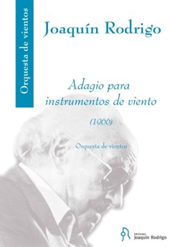 Adagio Para Instrumentos De Viento by Rodrigo Joaquin for Score and Parts