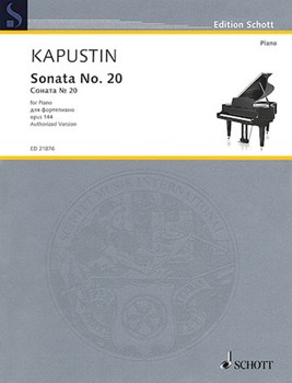 Sonata No 20 Opus 144 by Kapustin Nikolai for Piano