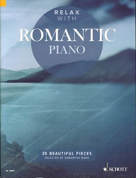 Relax with Romantic Piano by Various - Ward Samantha - for Piano Solo Collection