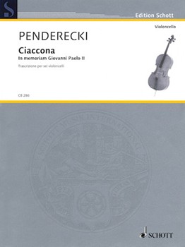 Ciaccona - in Memoriam Giovanni Paolo II by Penderecki Krzysztof - Penderecki Krzyszto - for 6 Cellos