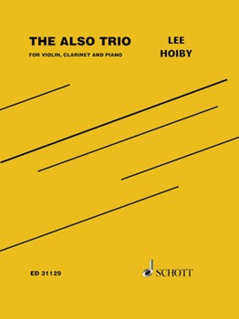 The Also Trio Op. 72 by Hoiby Lee for