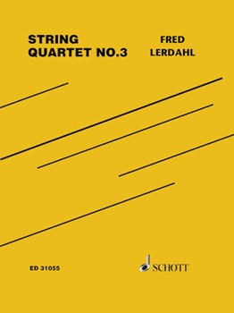 String Quartet No. 3 by Lerdahl Fred for Score and Parts