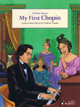 My First Chopin by Chopin Frederic for Piano