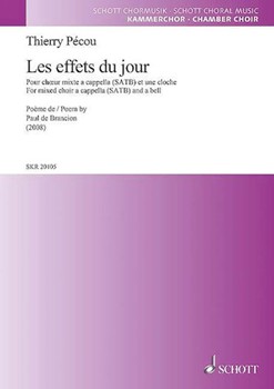 Les Effets Du Jour by Thierry Pecou for SATB