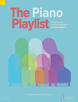 Piano Playlist by Various - Turner Barrie Carso - for Piano