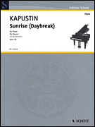 Sunrise (Daybreak) Op 26 [piano] Kapustin