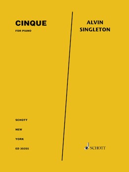 Cinque for Piano by Singleton Alvin for
