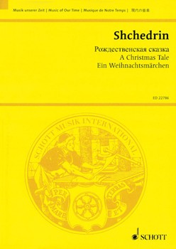 A Christmas Tale by Shchedrin Rodion for Study Score